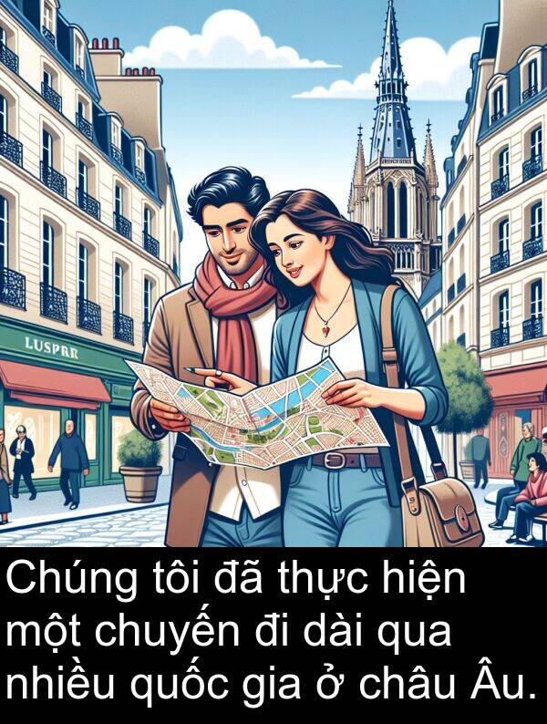 chuyến: Chúng tôi đã thực hiện một chuyến đi dài qua nhiều quốc gia ở châu Âu.