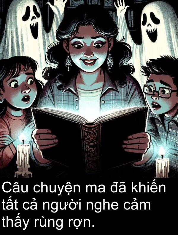 nghe: Câu chuyện ma đã khiến tất cả người nghe cảm thấy rùng rợn.