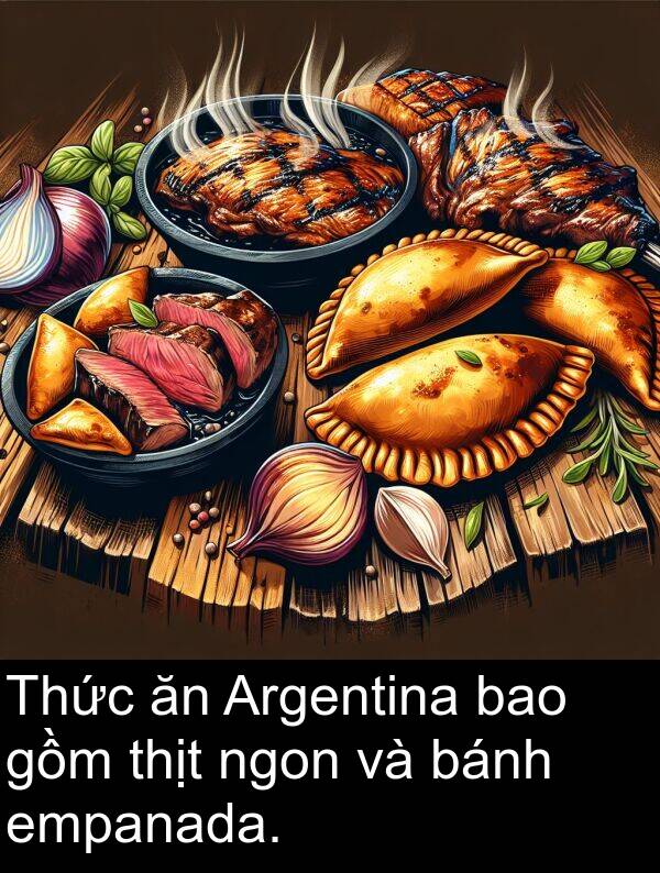 ngon: Thức ăn Argentina bao gồm thịt ngon và bánh empanada.