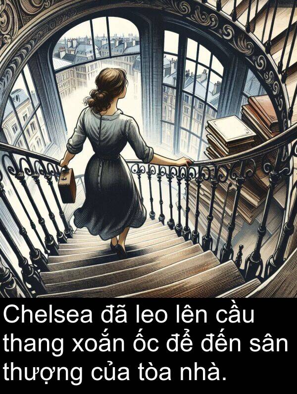 thang: Chelsea đã leo lên cầu thang xoắn ốc để đến sân thượng của tòa nhà.