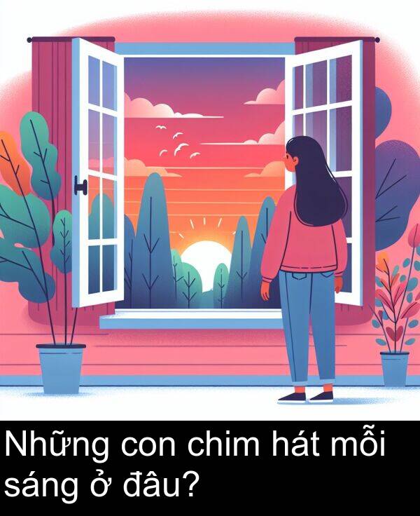 con: Những con chim hát mỗi sáng ở đâu?